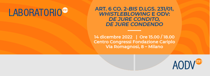 Art. 6 co. 2-bis D.Lgs. 231/01, whistleblowing e OdV: de jure condito, de jure condendo